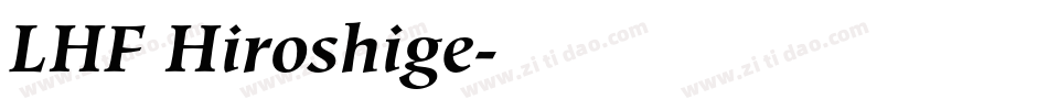 LHF Hiroshige字体转换
